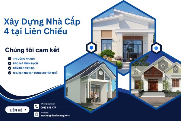 Xây Dựng Nhà Cấp 4 tại Liên Chiểu – Không Gian Sống Hiện Đại, Tiết Kiệm Chi Phí